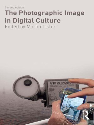cover image of The Photographic Image in Digital Culture